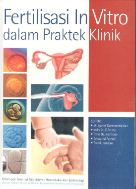 Fertilisasi In Vitro dalam Praktek Klinik