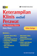 Ketrampilan Klinis untuk Perawat ; seri panduan klinis