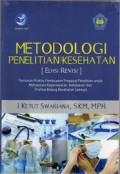 Metodologi Penelitian Kesehatan Edisi Revisi
