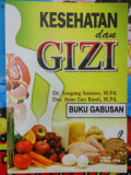 KESEHATAN DAN GIZI