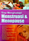 Siap Menghadapi Menstruasi & Menopause