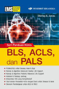 seri panduan klinis BLS,ACLS, dan PALS