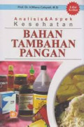 Analisis dan Aspek Kesehatan Bahan Tambahan Pangan (Edisi 2)