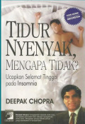 Tidur Nyenyak Mengapa Tidak? Ucapkan Selamat Tinggal Pada Insomnia