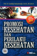 Promosi Kesehatan dan Perilaku Kesehatan Edisi Revisi 2012