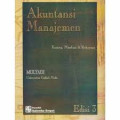 Akuntansi manajemen : konsep, manfaat & rekayasa Edisi 3
