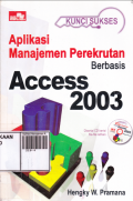 Aplikasi Manajemen Perekrutan Berbasis ACCESS 2003