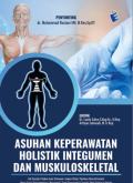 Asuhan Keperawatan Holistik Integumen dan Muskuloskeletal