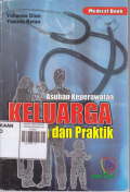 Asuhan Keperawatan Keluarga Konsep dan Praktik