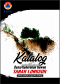 Katalog Desa/Kelurahan Rawan Tanah Longsor ( kelas Bahaya tinggi dan sedang )