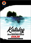 Katalog Desa/Kelurahan Rawan Banjir ( kelas Bahaya tinggi dan sedang )