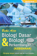 Buku Ajar Biologi dasar & Biologi Perkembangan ( Kebidanan )