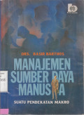 Manajemen Sumber Daya Manusia ; Suatu Pendekatan Makro
