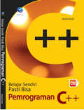 Belajar Sendiri Pasti Bisa Pemrograman C++