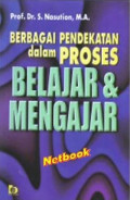 Berbagai Pedekatan dalam proses belajar dan mengajar