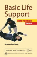 Basic Life Support ; Buku Panduan Edisi 13