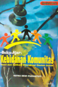 Buku Ajar Kebidanan Komunitas ; Teori dan Aplikasi Dilengkapai Contoh Askeb