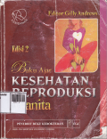 Buku Ajar KESEHATAN REPRODUKSI WANITA, edisi 2