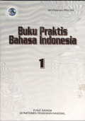 Buku Praktis Bahasa Indonesia 1