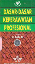 DASAR-DASAR KEPERAWATAN PROFESIONAL