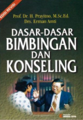Dasar-Dasar Bimbingan Dan Konseling Edisi Revisi