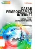 Dasar Pemrograman Internet Dengan XHTML/CSS/JAVASCRIPT/DHTML