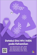 Deteksi Dini HIV/AIDS pada Kehamilan