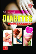 Diabetes Pada Kehamilan, edisi 2