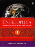 Ensiklopedia Mukjizat Alqur'an dan Hadis: Jilid 8 Kemukjizatan Penciptaan Bumi