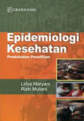 Epidemiologi Kesehatan Pendekatan Penelitian