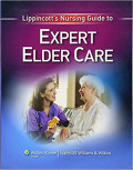 Lippincott's Nursing Guide to ; Expert Elder care