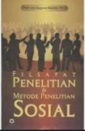 Filsafat Penelitian dan Metode Penelitian Sosial