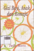 Gizi Bayi, Anak dan Remaja