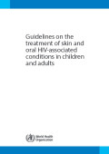 Guidelines on the treatment of skin and oral HIV-associated Conditions in children and adults