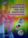 Panduan Pemeriksaan Fisik bagi Mahasiswa Keperawatan