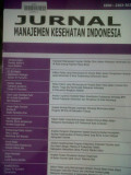 Jurnal Manajemen Kesehatan Indonesia , Vol.1 No.1 April 2013