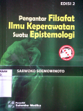 Pengantar Filsafat Ilmu Keperawatan ; suatu Epistemologi edisi 2