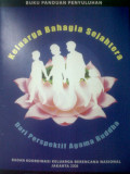 Buku Panduan Penyuluhan Keluarga Bahagia Sejahtera dari Perspektif Agama Buddha