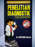 Penelitian Diagnostik ; Dasar-dasar Teoretis dan Aplikasi dengan Program SPSS dan Stata