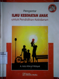 Pengantar Ilmu Kesehatan Anak untuk Pendidikan Kebidanan