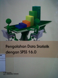 Pengolahan Data Statistik dengan SPSS 16.0