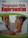 Pengkajian  Fisik Keperawatan