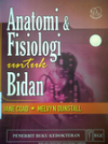 Anatomi & Fisiologi untuk Bidan