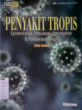 Penyakit Tropis ; epidemiologi, penularan, pencegahan dan pemberantasannya , edisi kedua