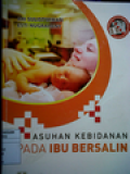 Asuhan Kebidanan Pada Ibu Bersalin