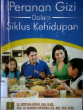 Peranan Gizi dalam Siklus Kehidupan