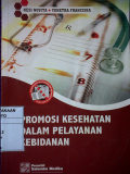 Promosi Kesehatan dalam Pelayanan Kebidanan