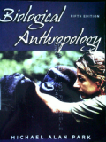 BIOLOGICAL ANTHROPOLOGY, 5th edition