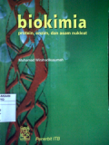 BIOKIMIA : Protein, Enzim, Dan Azam Nukleat