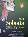 Sobotta ; atlas anatomi manusia ; kepala, leher, dan neuroanatomi , edisi 23 jilid 3